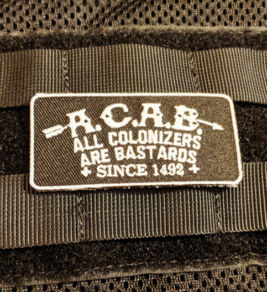 A.C.A.B. All Colonizers Are Bastards Embroidered Patch