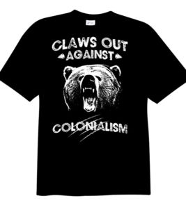 Claws Out Against Colonialism Shirt, sticker & poster