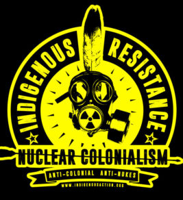 Indigenous Resistance to Nuclear Colonialism Tshirt